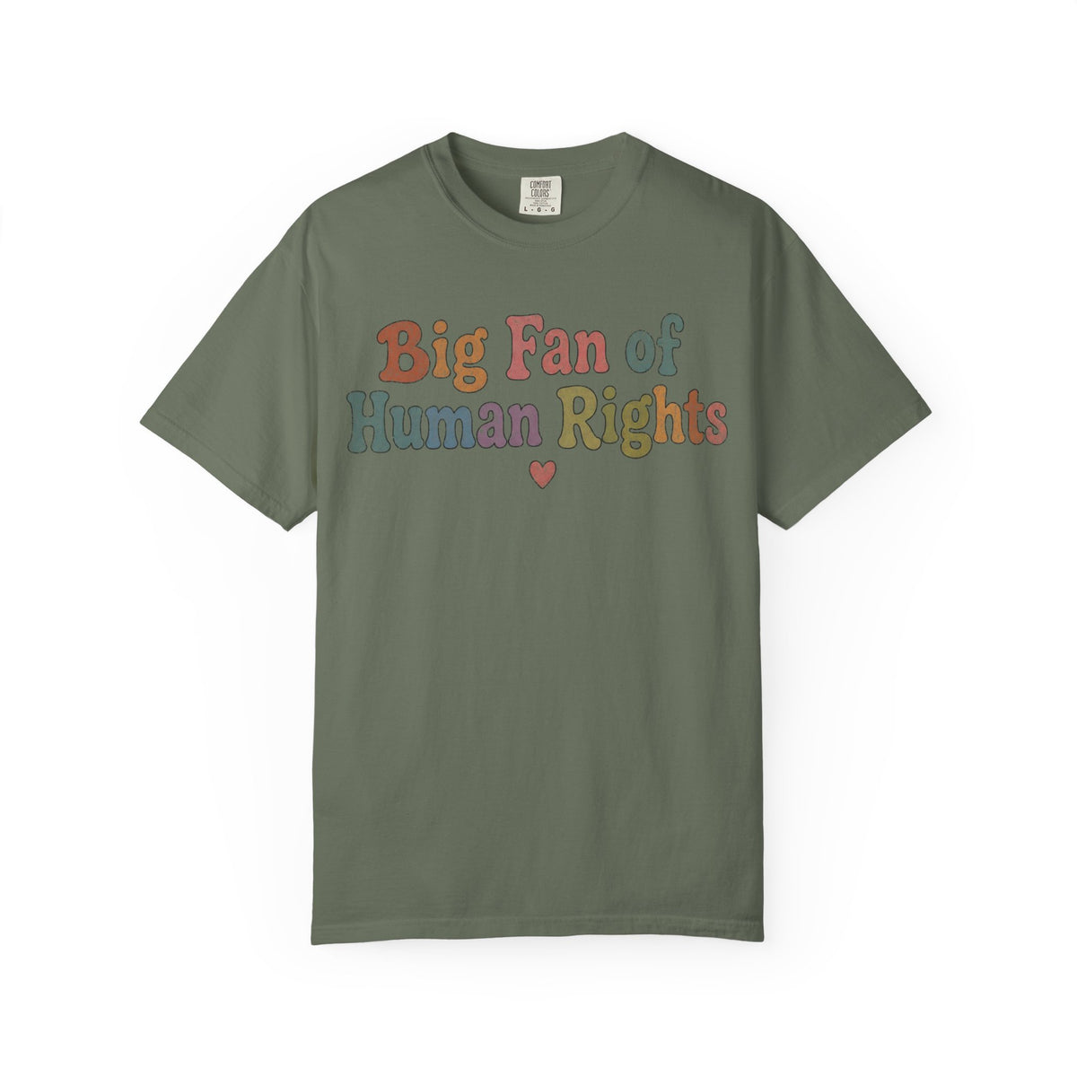 Big Fan Of Human Rights Shirt