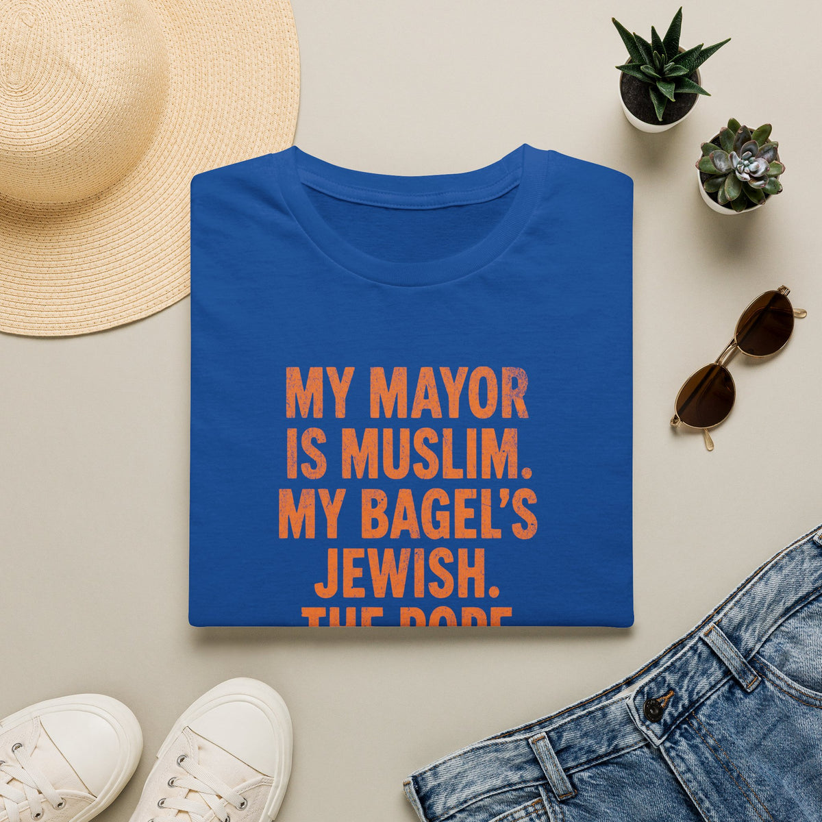 My Mayor Is Muslim My Bagels Jewish The Pope Is On Our Side Knicks In Five Shirt