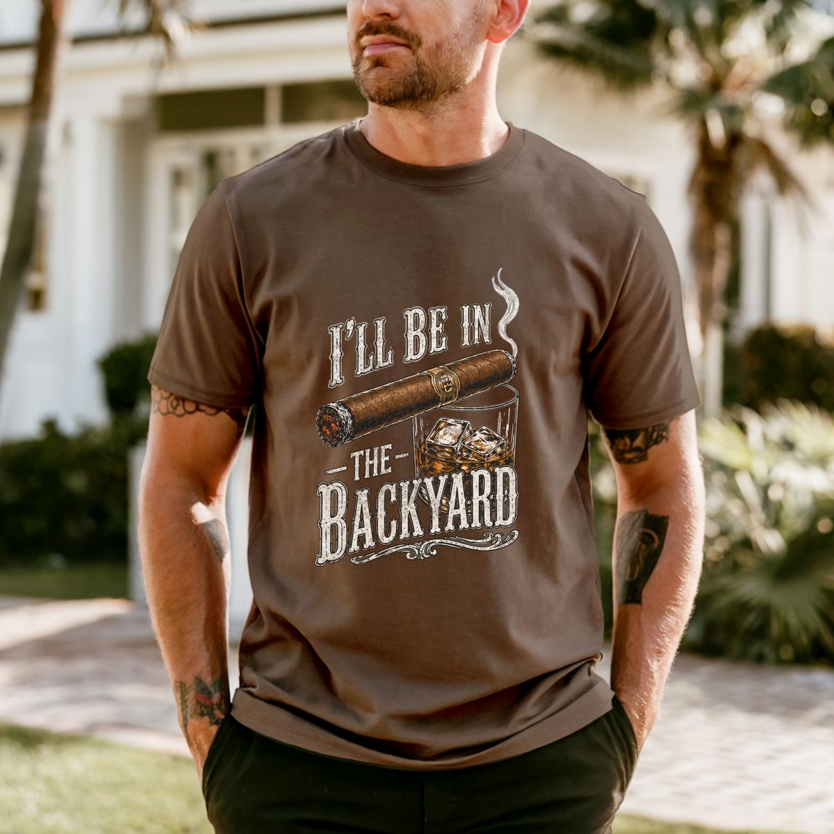I'll Be in the Backyard T-shirt