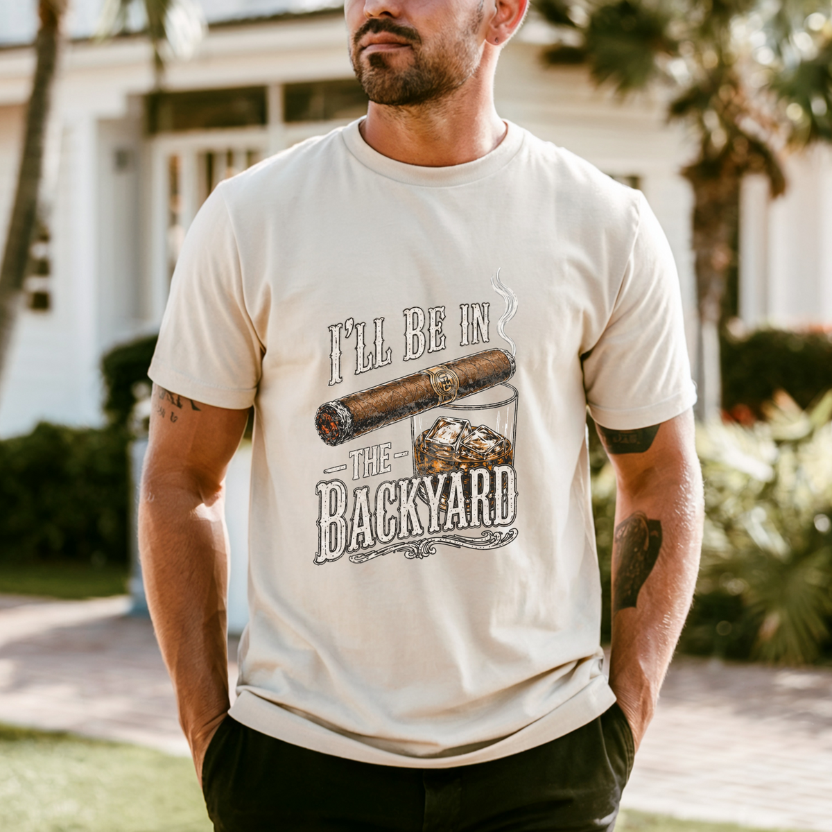 I'll Be in the Backyard T-shirt