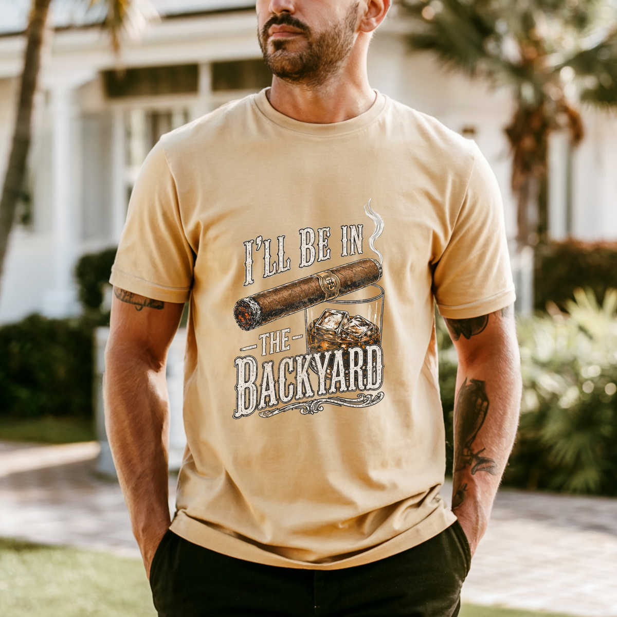 I'll Be in the Backyard T-shirt