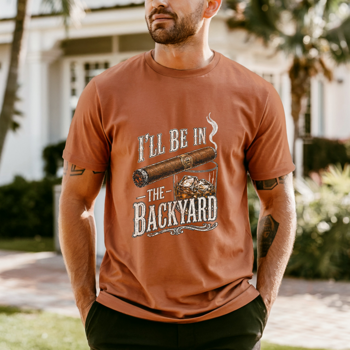 I'll Be in the Backyard T-shirt