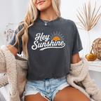 Hey Sunshine Shirt
