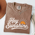Hey Sunshine Shirt