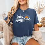 Hey Sunshine Shirt