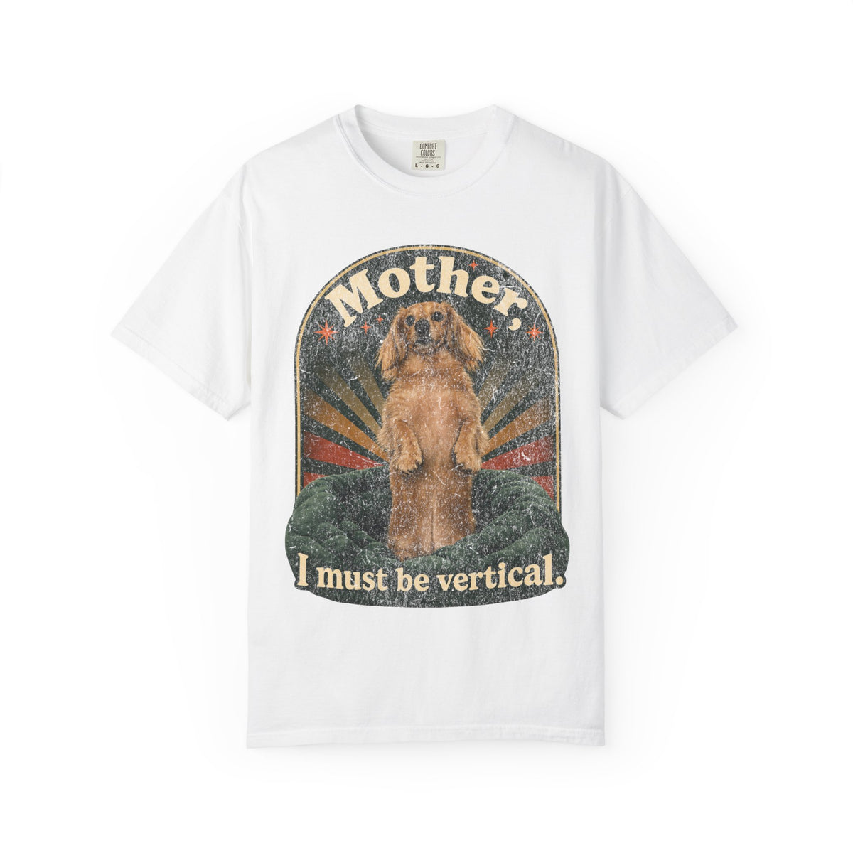 Mother I Must Be Vertical Meme Shirt