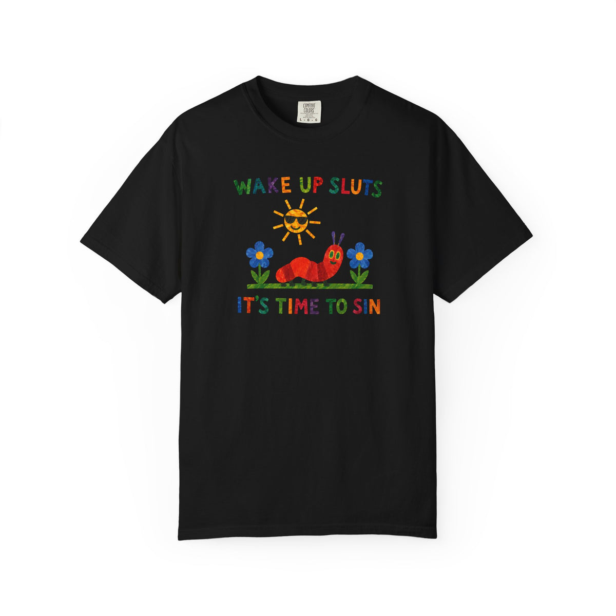 Wake Up Sluts It's Time To Sin Shirt