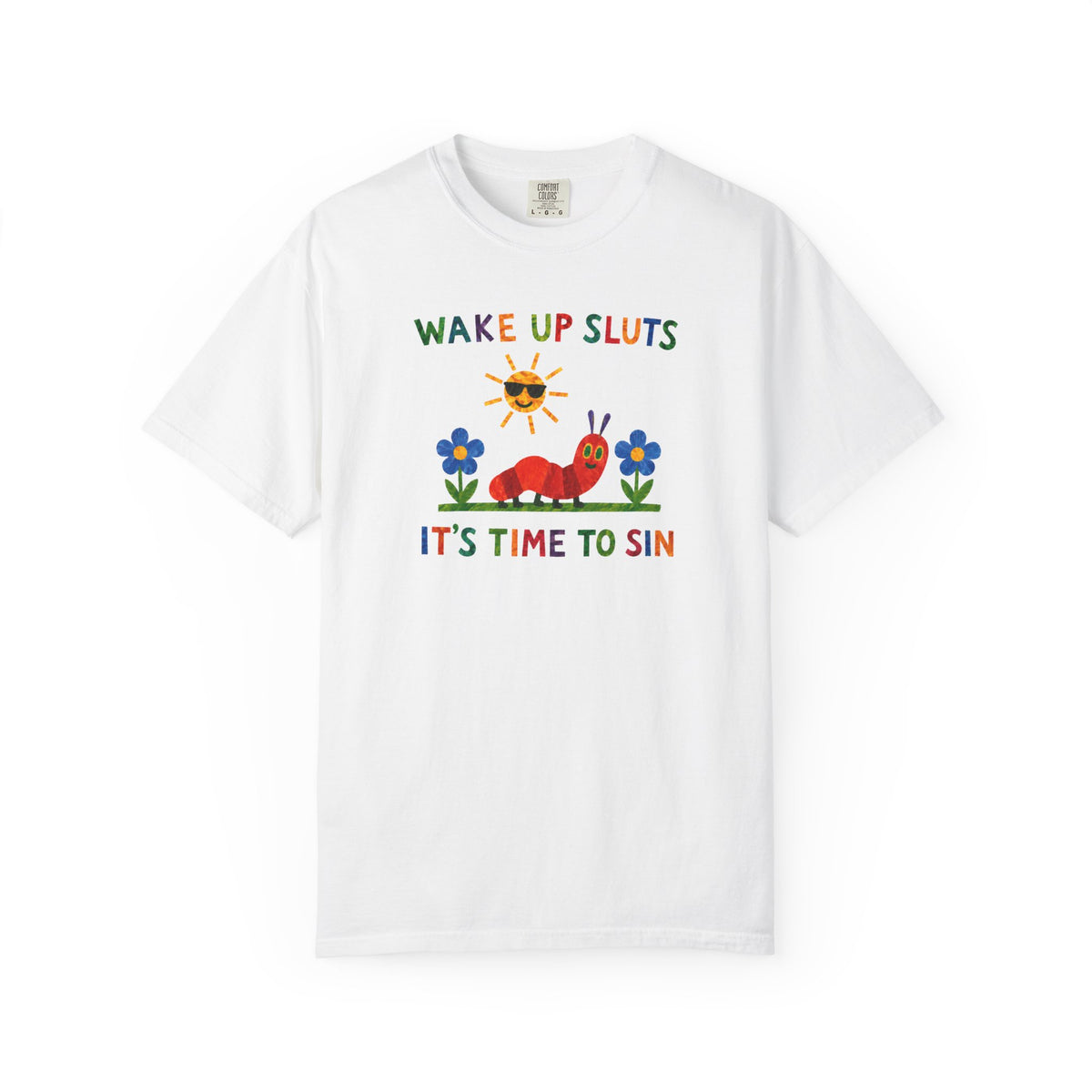 Wake Up Sluts It's Time To Sin Shirt