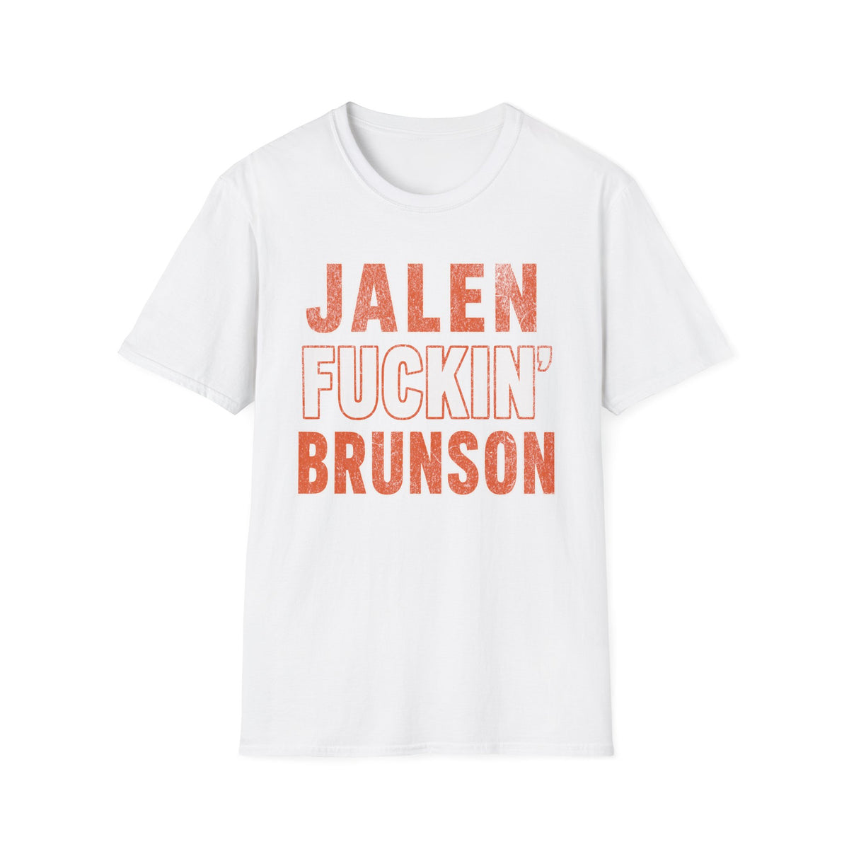 Jalen F*cking Brunson Shirt, B*tch I'm A Knick Shirt