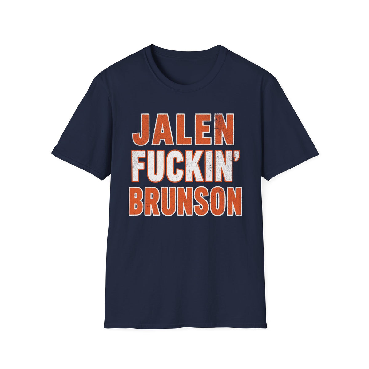 Jalen F*cking Brunson Shirt, B*tch I'm A Knick Shirt