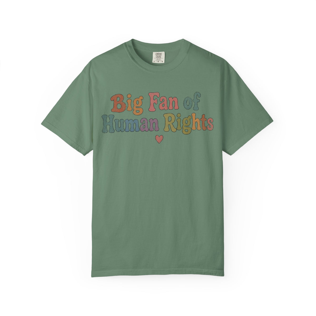 Big Fan Of Human Rights Shirt